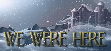 《We Were Here》steam正版分流